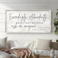 Exceedingly, Abundantly More Than We Could Ask Or Imagine Faith Sign III