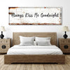 Always Kiss Me Goodnight Sign