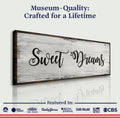 Sweet Dreams Sign VI