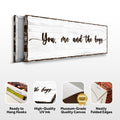 You, Me, And The Boys Family Sign