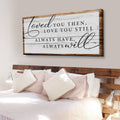 Love You Still Sign II