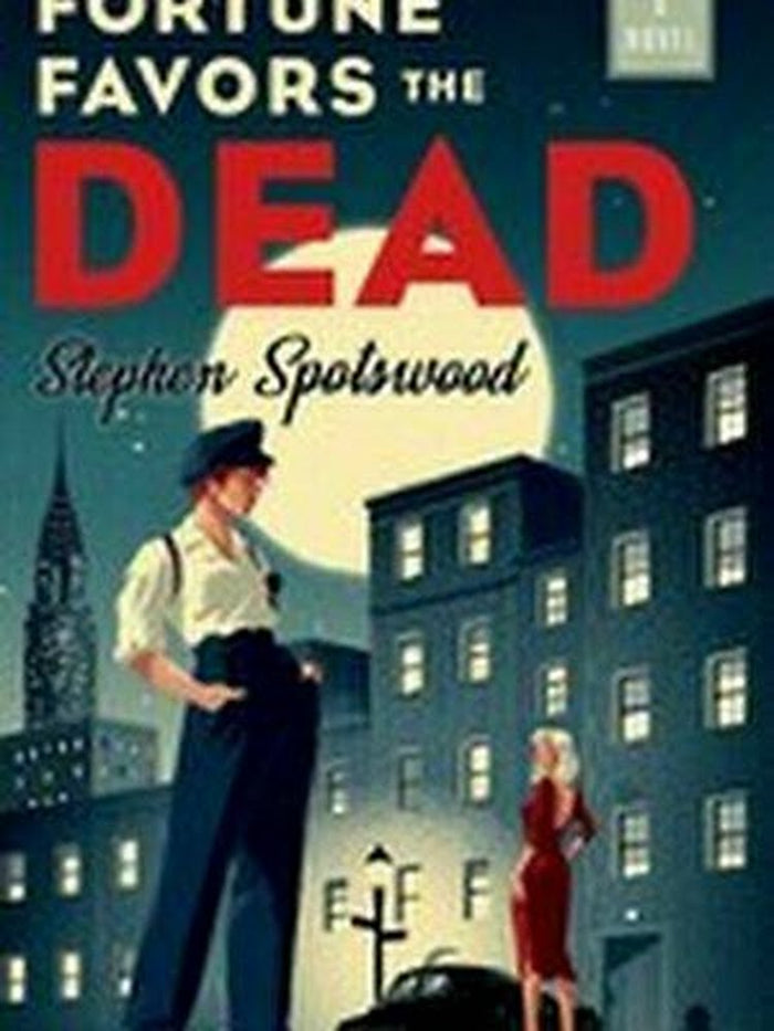 Fortune Favors the Dead ? (a Pentecost and Parker Mystery