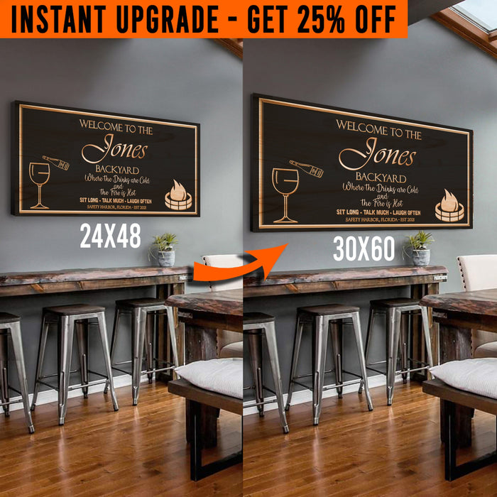 Upgrade Your 48x24 Inches 'Backyard Sign (Style 2) Canvas To 60x30 Inches
