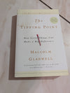 The Tipping Point : How Little Things Can Make a Big Difference by Malcolm Gladwell