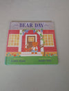 Bear day Book by Cynthia Rylant