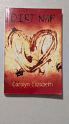Dirt Nap by Carolyn Elizabeth (Fiction, Romance, 2018)