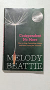 Codependent No More: How to Stop Controlling Others and Start Caring for Yourself by Melody Beattie (Self-Help, Psychology, 1986)