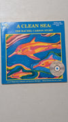 A Clean Sea: The Rachel Carson Story by Carol Hilgartner Schlank and Barbara Metzger (Children's Biography, 2007)