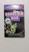 The Hardcore War: An Unofficial Minecrafter's Novel by Winter Morgan (Children's Fiction, 2015)