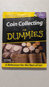 Coin Collecting for Dummies by Ron Guth (Hobbies, Reference, 2001)