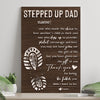 Thank You For Being The Father You Didn't Have To Be Happy Father's Day Sign