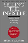 Selling the Invisible: A Field Guide to Modern Marketing