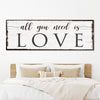 All You Need Is Love Sign