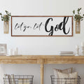 Let Go Let God Faith Sign VI